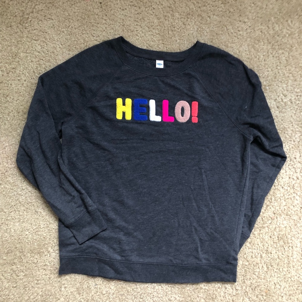 Old Navy “HELLO” sweatshirt
